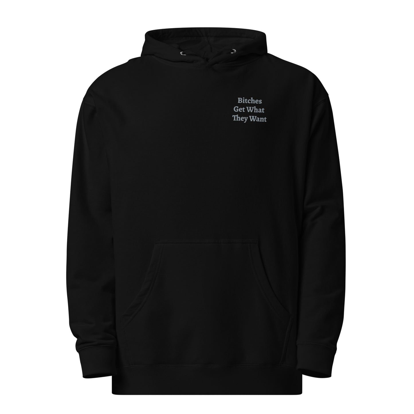 Bitches Hoodie