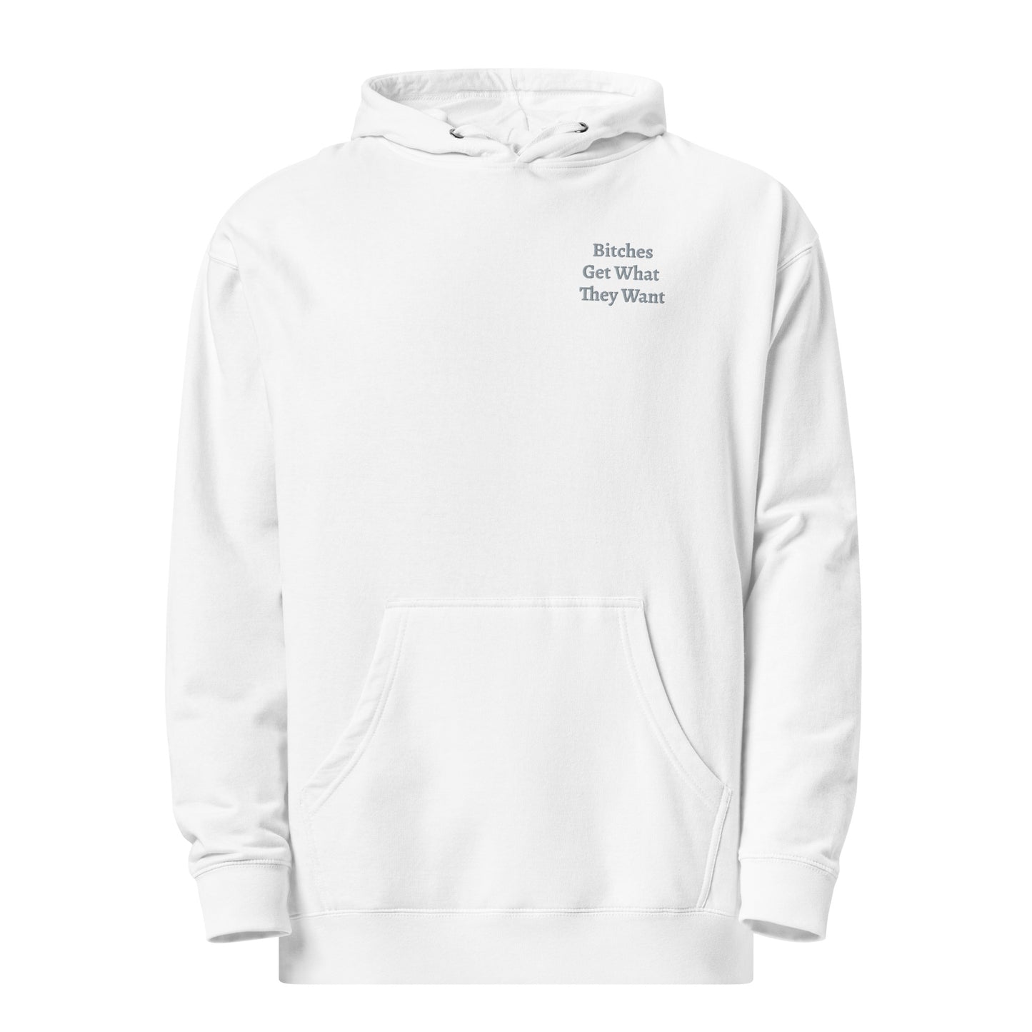 Bitches Hoodie