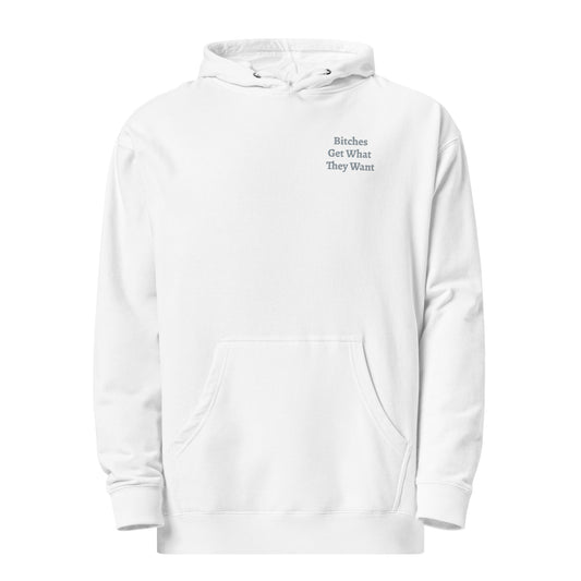 Bitches Hoodie